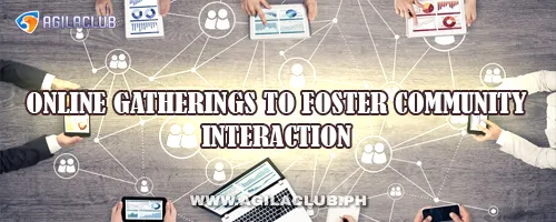 Online Gatherings to Foster Community Interaction